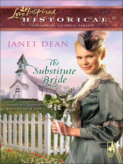 Title details for The Substitute Bride by Janet Dean - Available